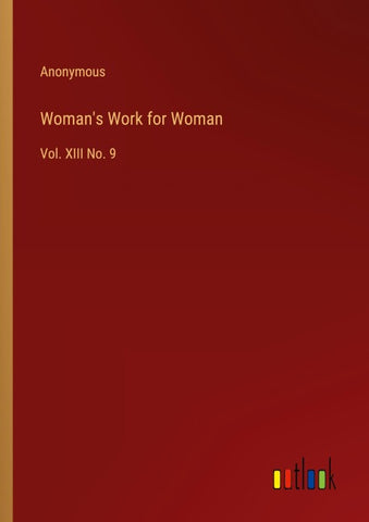 Woman's Work for Woman