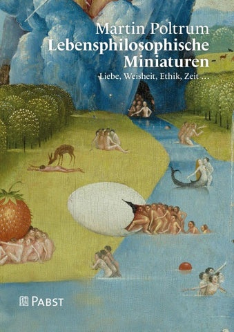 Lebensphilosophische Miniaturen