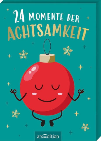 24 Momente der Achtsamkeit