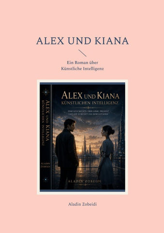 Alex und Kiana