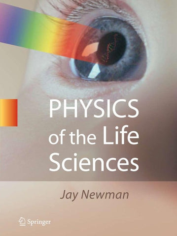 Physics of the Life Sciences