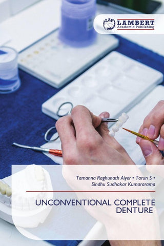 UNCONVENTIONAL COMPLETE DENTURE