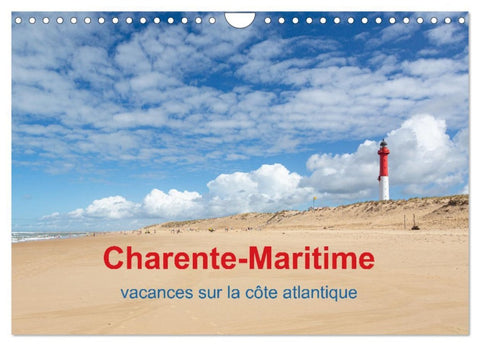 Charente-Maritime vacances sur la côte atlantique (Calendrier mural 2026 DIN A4 vertical), CALVENDO calendrier mensuel