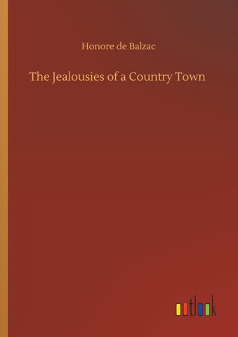 The Jealousies of a Country Town