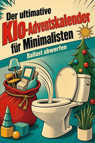 Der ultimative Klo-Adventskalender für Minimalisten
