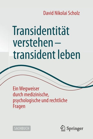 Transidentität verstehen - transident leben