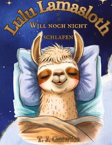 Lulu Lamasloth will noch nicht Schlafen