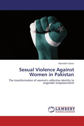 Sexual Violence Against Women in Pakistan