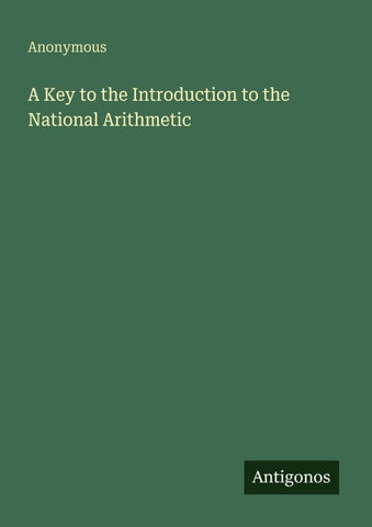 A Key to the Introduction to the National Arithmetic