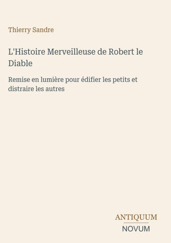 L'Histoire Merveilleuse de Robert le Diable