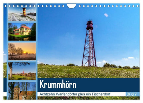 KRUMMHÖRN Achtzehn Warfendörfer plus ein Fischerdorf (Wandkalender 2027 DIN A4 quer), CALVENDO Monatskalender