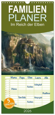 Familienplaner 2026 - Im Reich der Elben mit 5 Spalten (Wandkalender, 21 x 45 cm) CALVENDO