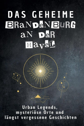 Das geheime Brandenburg an der Havel