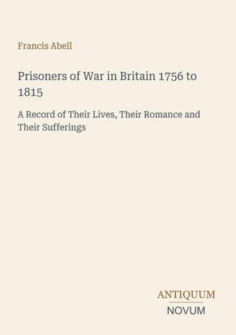 Prisoners of War in Britain 1756 to 1815