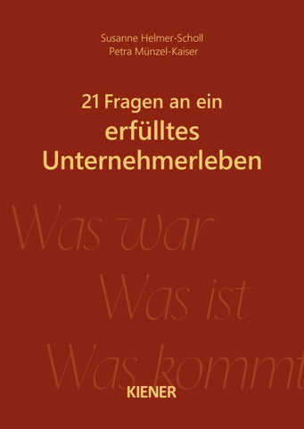 21 Fragen an ein erfülltes Unternehmerleben