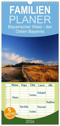Familienplaner 2026 - Bayerischer Wald - der Osten Bayerns mit 5 Spalten (Wandkalender, 21 x 45 cm) CALVENDO