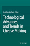Technological Advances and Trends in Cheese Making