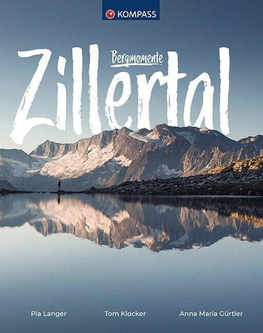 KOMPASS Bildband Bergmomente Zillertal