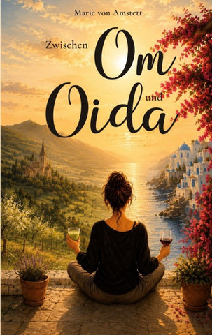 Zwischen Om und Oida