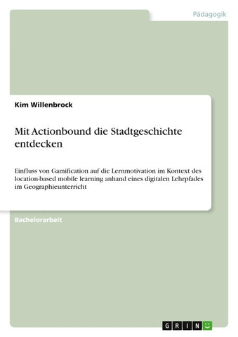 Mit Actionbound die Stadtgeschichte entdecken