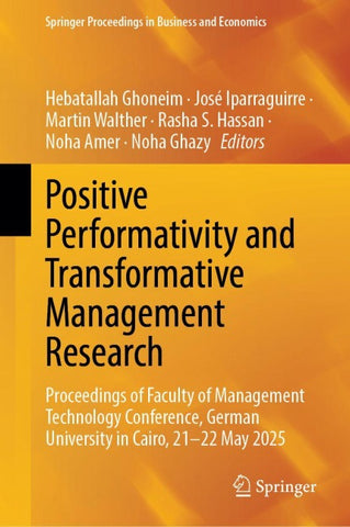 Positive Performativity and Transformative Management Research