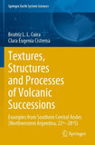 Textures, Structures and Processes of Volcanic Successions