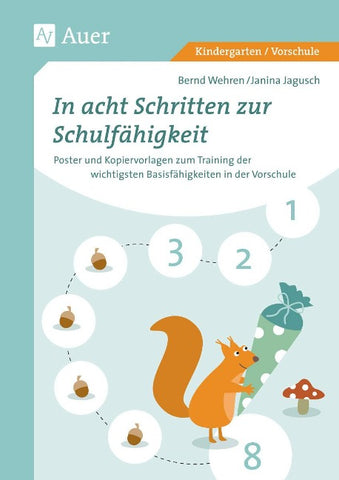 In acht Schritten zur Schulfähigkeit