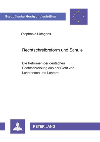 Rechtschreibreform und Schule