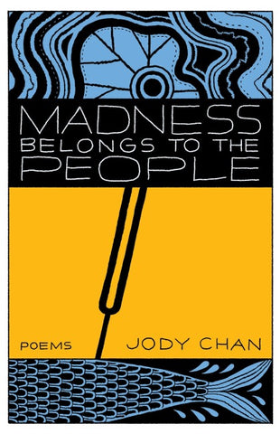 Madness Belongs to the People