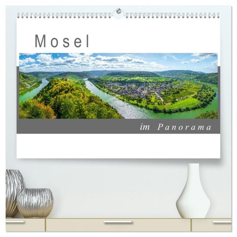 Mosel im Panorama (hochwertiger Premium Wandkalender 2027 DIN A2 quer), Kunstdruck in Hochglanz