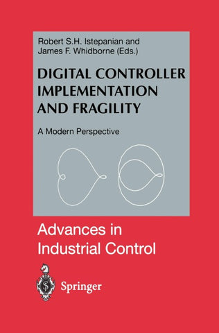 Digital Controller Implementation and Fragility