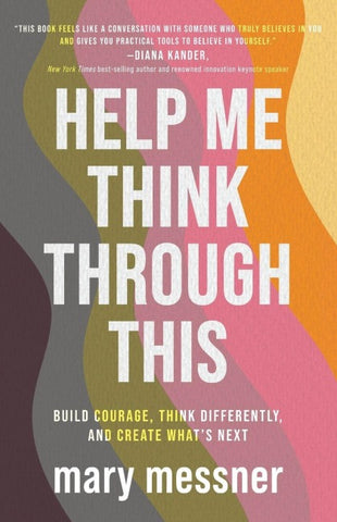 Help Me Think Through This