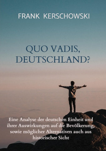 Quo vadis, Deutschland?