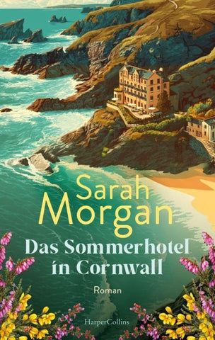 Das Sommerhotel in Cornwall