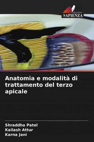 Anatomia e modalità di trattamento del terzo apicale