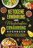 Ketogene Ernährung und Muskelaufbau Ernährung Kochbuch