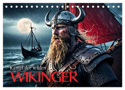 Kampf der wilden Wikinger (Tischkalender 2027 DIN A5 quer), CALVENDO Monatskalender