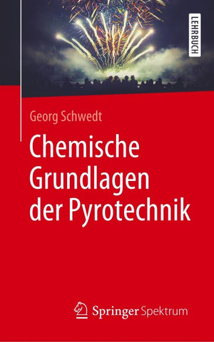 Chemische Grundlagen der Pyrotechnik
