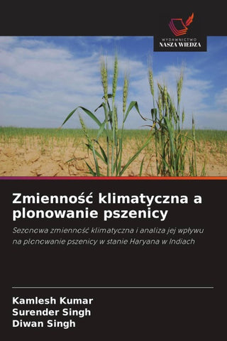 Zmienno¿¿ klimatyczna a plonowanie pszenicy