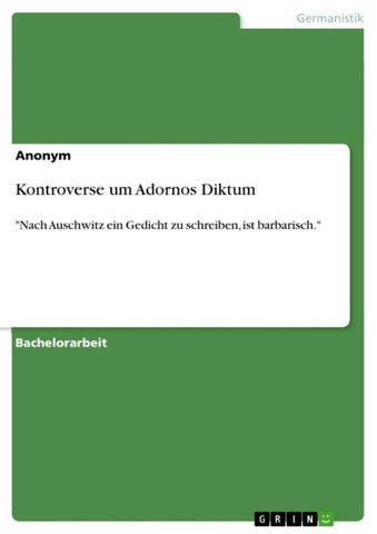 Kontroverse um Adornos Diktum