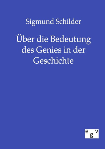 Über die Bedeutung des Genies in der Geschichte