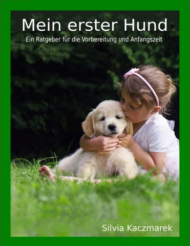 Mein erster Hund