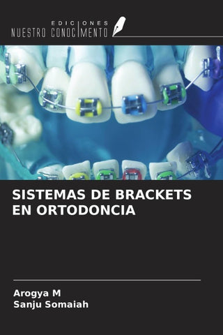 SISTEMAS DE BRACKETS EN ORTODONCIA