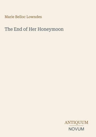 The End of Her Honeymoon