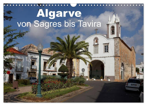 Algarve von Sagres bis Tavira (Wandkalender 2026 DIN A3 quer), CALVENDO Monatskalender