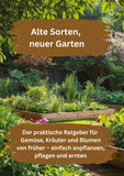 Alte Sorten, neuer Garten