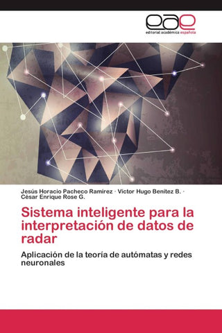 Sistema inteligente para la interpretación de datos de radar
