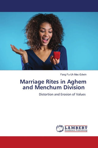 Marriage Rites in Aghem and Menchum Division