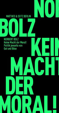Keine Macht der Moral!