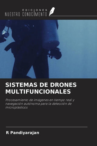 SISTEMAS DE DRONES MULTIFUNCIONALES